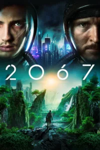 films et séries avec 2067