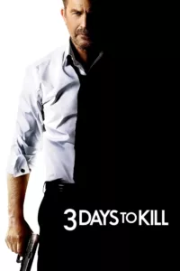 films et séries avec 3 Days to Kill