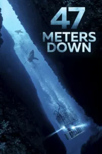 films et séries avec 47 Meters Down