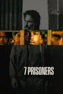 7 Prisonniers en streaming