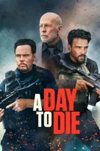 films et séries avec A Day to Die
