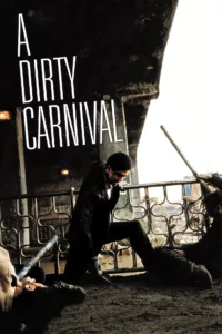 A Dirty Carnival en streaming