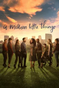 A Million Little Things en streaming