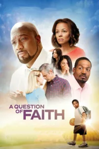 A Question of Faith en streaming