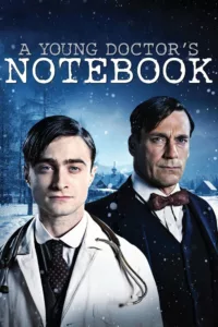 A Young Doctor’s Notebook en streaming
