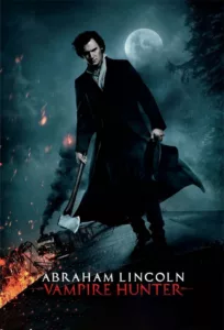 films et séries avec Abraham Lincoln : Chasseur de vampires