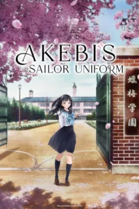Akebi’s Sailor Uniform en streaming