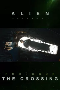 Alien : Covenant – Prologue : La Traversée en streaming