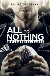 All or Nothing: New Zealand All Blacks en streaming
