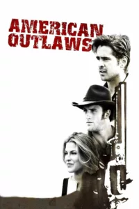 American Outlaws en streaming