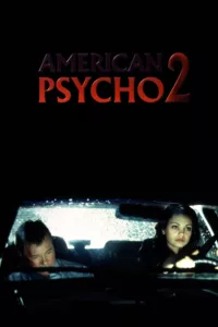 films et séries avec American Psycho 2