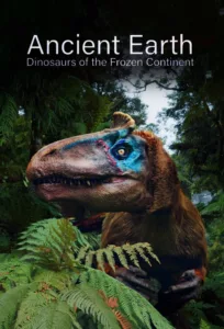 Deep under Antarctica’s blanket of ice lies traces of a lost world of Dinosaurs and pre-historic creatures. Great forests once covered the now frozen Antarctic continent; gargantuan titanosaurs roamed its valleys, and proto-mammals darted through the undergrowth. It was also […]