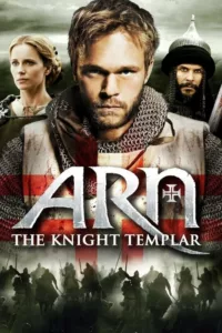 films et séries avec Arn, chevalier du Temple