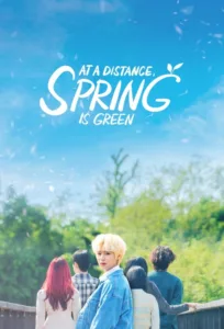 At a Distance Spring is Green en streaming