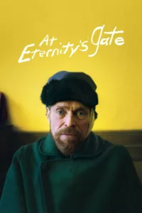 films et séries avec At Eternity’s Gate