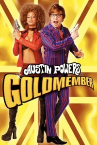 films et séries avec Austin Powers dans Goldmember