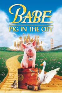 Babe, le cochon dans la ville en streaming