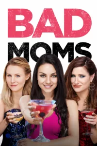 films et séries avec Bad Moms