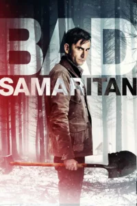 films et séries avec Bad Samaritan