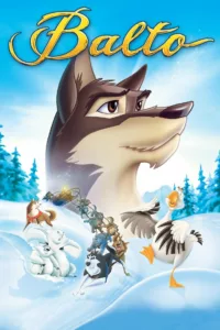 films et séries avec Balto chien-loup, héros des neiges