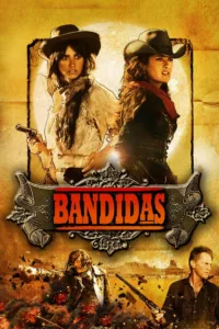 films et séries avec Bandidas