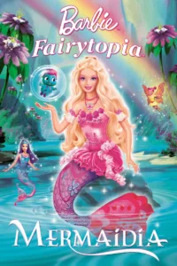 films et séries avec Barbie Mermaidia