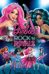 Barbie : Rock et Royales en streaming
