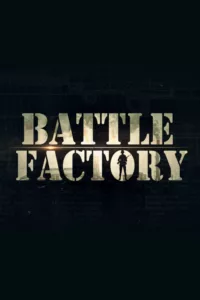 Battle Factory en streaming