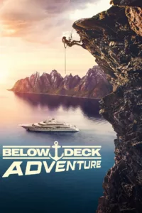 Wealthy thrill seekers get into all sorts of adrenaline-pumping activities on their luxury yacht vacation.   Bande annonce / trailer de la série Below Deck Adventure en full HD VF https://www.youtube.com/watch?v= Hold Onto Your Afts Date de sortie : 2022 […]