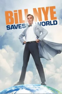 Bill Nye sauve le monde en streaming