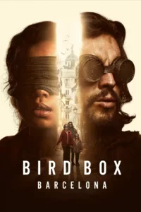 films et séries avec Bird Box Barcelona