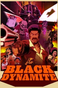 Les exploits de Black Dynamite, légende afro-américaine des années 1970, et de son équipe.   Bande annonce / trailer de la série Black Dynamite en full HD VF Date de sortie : 2012 Type de série : Action & Adventure, […]