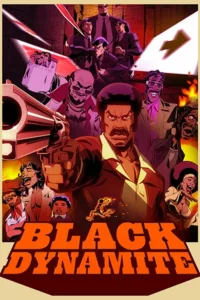 Black Dynamite en streaming