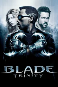 films et séries avec Blade: Trinity