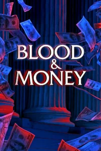 Blood & Money en streaming