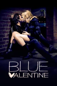 films et séries avec Blue Valentine