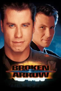 Broken Arrow en streaming