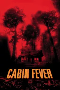 films et séries avec Cabin Fever