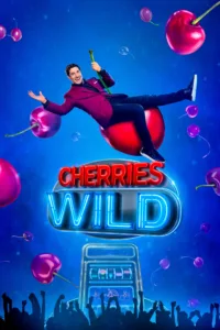 Cherries Wild en streaming