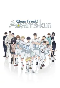 Clean Freak! Aoyama-kun en streaming