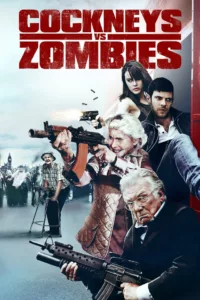 films et séries avec Cockneys vs Zombies