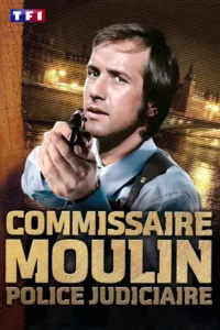 Commissaire Moulin en streaming