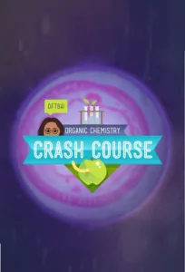 Crash Course Organic Chemistry en streaming