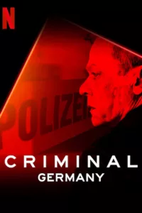 Criminal: Allemagne en streaming