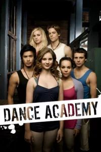 Dance Academy en streaming