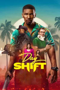 films et séries avec Day Shift