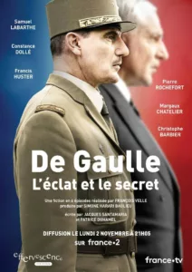 De Gaulle, l’éclat et le secret en streaming