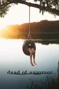 Dead of Summer en streaming