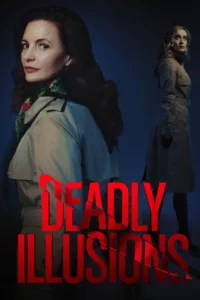 films et séries avec Deadly Illusions