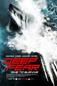 films et séries avec Deep Fear